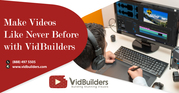 Make Videos Like Never Before with VidBuilders
